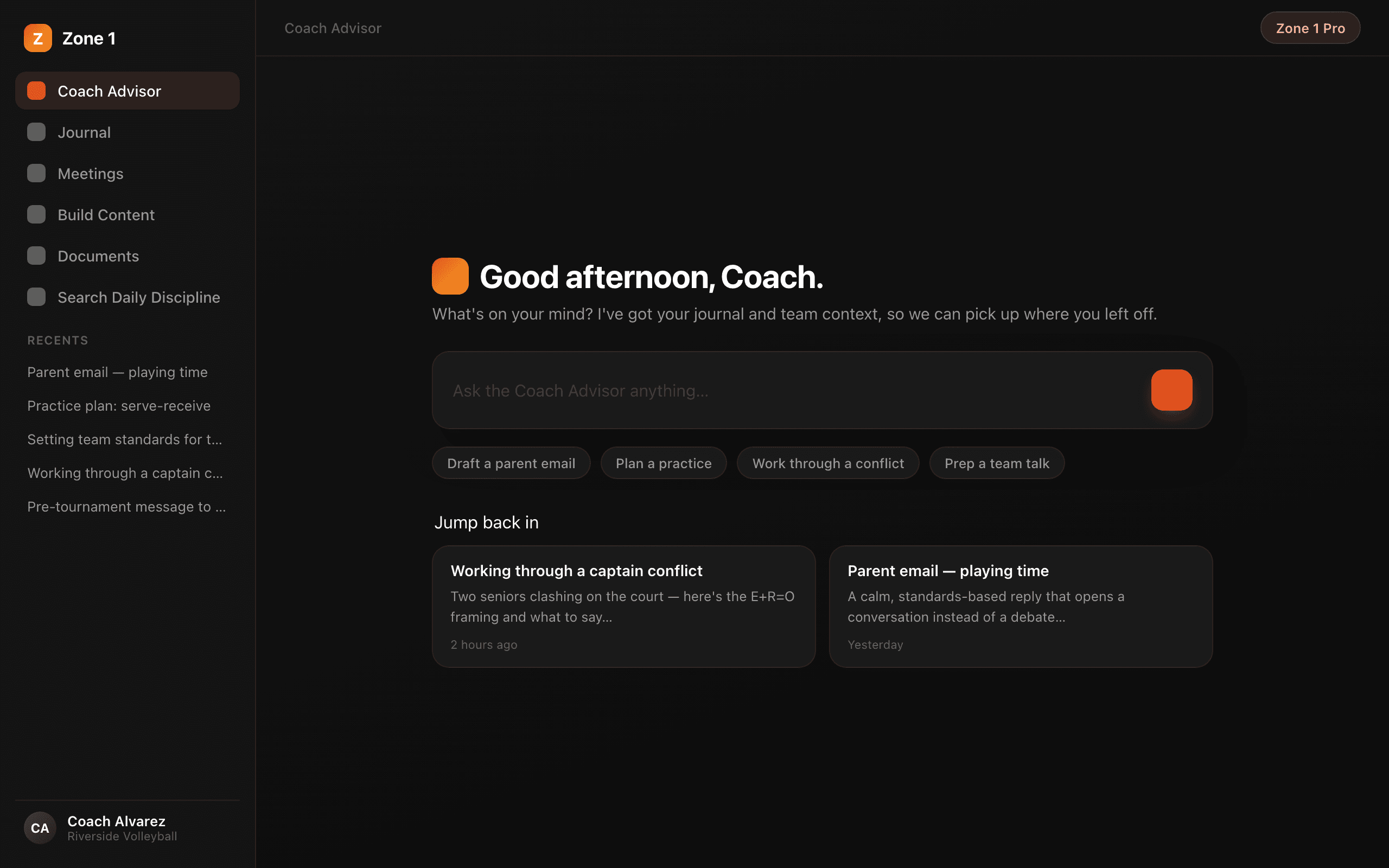 The Zone 1 web app: Coach Advisor home with sidebar and recent conversations